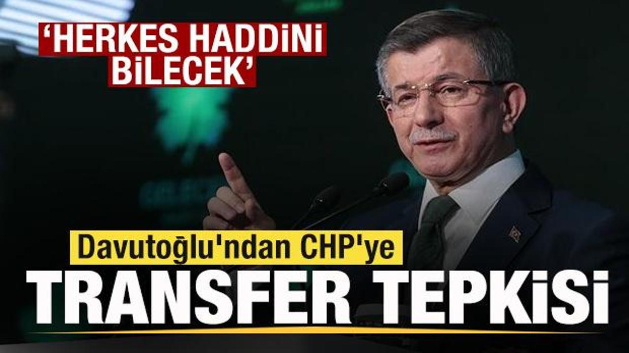 davutoglundan-chpye-transfer-tepkisi-herkes-haddini-bilecek-idPMsyRl.jpg