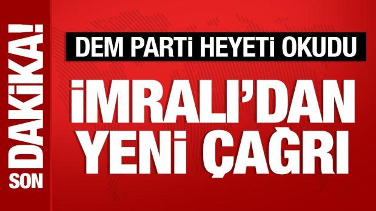 imralidan-yeni-cagri-dem-parti-heyeti-okudu-DfzFFJzt.jpg