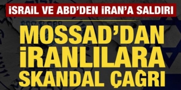 mossaddan-iranlilara-skandal-cagri-D4AdGS1S.jpg