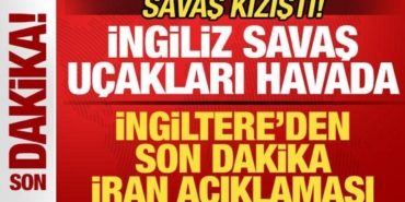 savas-kizisti-ingiltereden-son-dakika-iran-aciklamasi-ingiliz-savas-ucaklari-havada-Rl6VQQtI.jpg